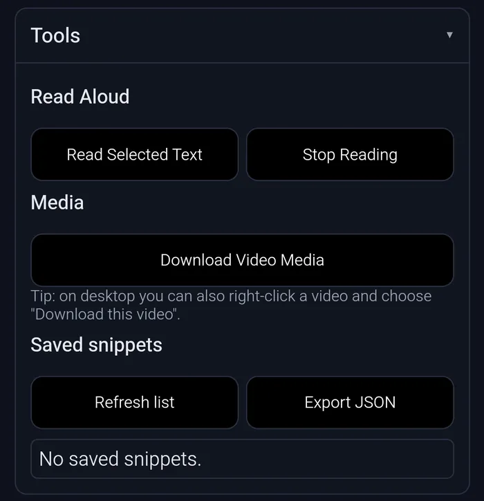 Pageside Tools section: Read Aloud controls, a Download Video Media button, and saved snippets with Refresh list and Export JSON